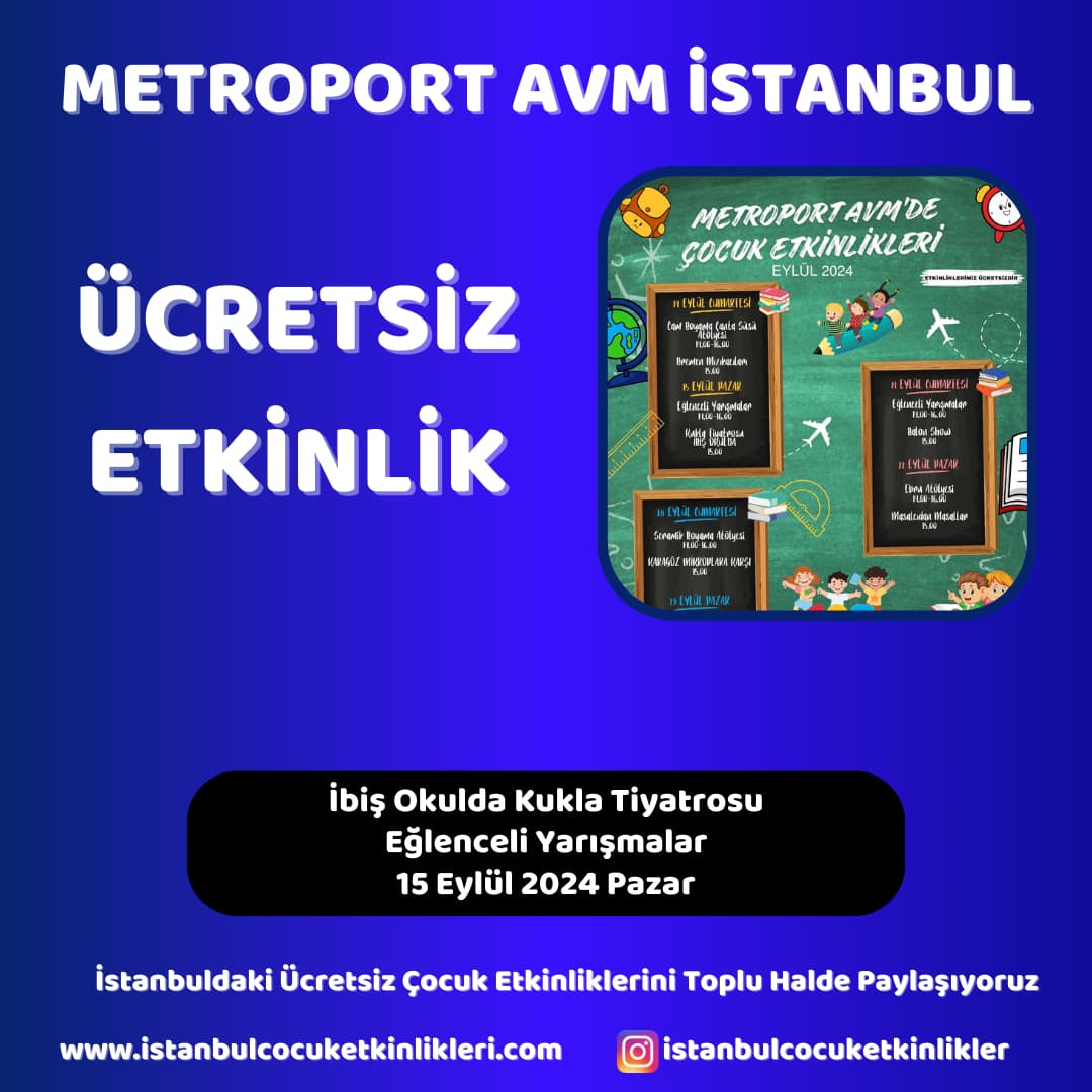 metroport avm istanbul 15 eylul Ibis Okulda Kukla Tiyatrosu