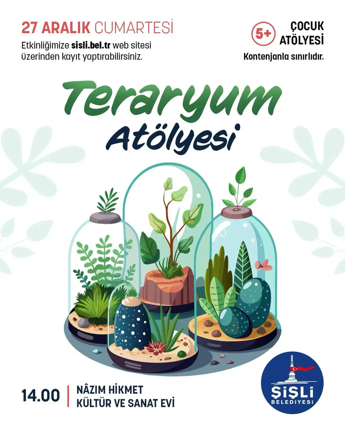 sisli belediyesi 27 aralik teraryum atolyesi