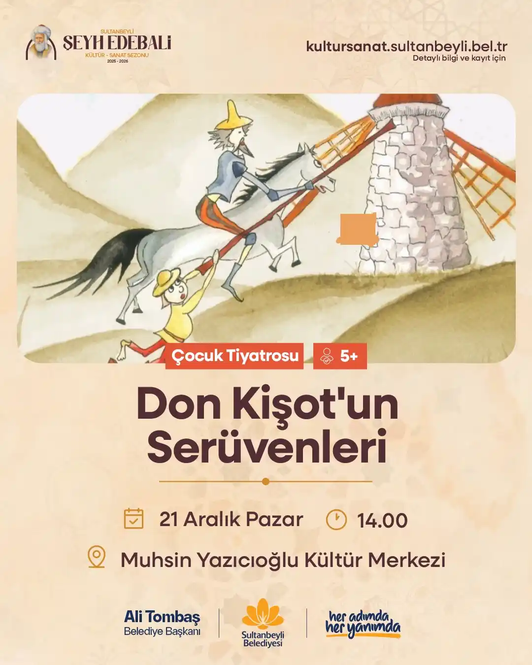 sultanbeyli belediyesi 21 aralik don kisot seruvenleri
